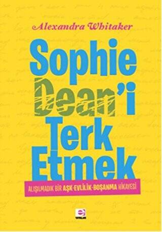 Sophie Dean`i Terk Etmek - 1