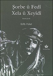 Şorbe u Fedi - Xela u Xeyidi - Peri Yayınları