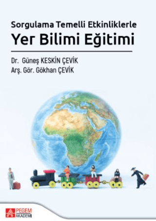 Sorgulama Temelli Etkinliklerle Yer Bilimi Eğitimi - 1