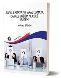 Sorgulamaya Ve Araştırmaya Dayalı Eğitim Modeli Sadem - 1