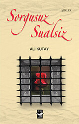 Sorgusuz Sualsiz - 1