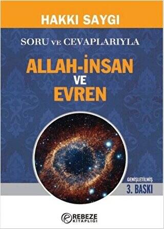 Soru ve Cevaplarıyla Allah-İnsan ve Evren - 1