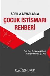 Soru ve Cevaplarla Çocuk İstismarı Rehberi - 1