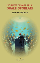Soru ve Cevaplarla Su Altı Sporları - 1