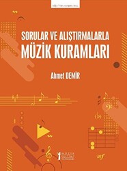 Sorular ve Alıştırmalarla Müzik Kuramları - 1
