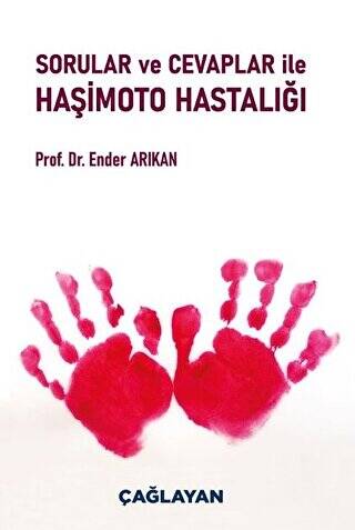 Sorular ve Cevaplar ile Haşimoto Hastalığı - 1