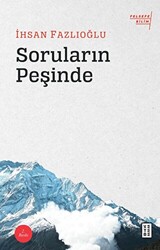 Soruların Peşinde - 1