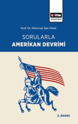 Sorularla Amerikan Devrimi - Eğitim Yayınevi - Bilimsel Eserler