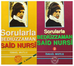 Sorularla Bediüzzaman Said Nursi 1 - 2 - Mutlu Yayınevi