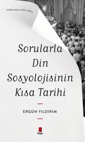 Sorularla Din Sosyolojisinin Kısa Tarihi - 1