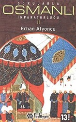 Sorularla Osmanlı İmparatorluğu 2 - 1