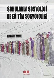 Sorularla Sosyoloji ve Eğitim Sosyolojisi - 1