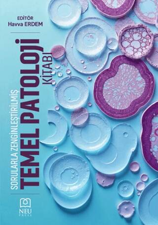 Sorularla Zenginleştirilmiş Temel Patoloji Kitabı - 1
