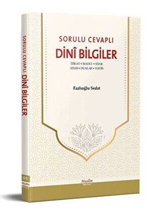 Sorulu Cevaplı Dini Bilgiler - 1