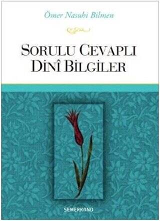 Sorulu Cevaplı Dini Bilgiler - 1