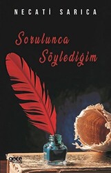 Sorulunca Söylediğim - 1