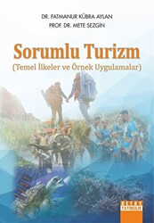 Sorumlu Turizm Temel İlkeler ve Örnek Uygulamalar - 1