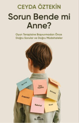 Sorun Bende Mi Anne? - Kronik Kitap