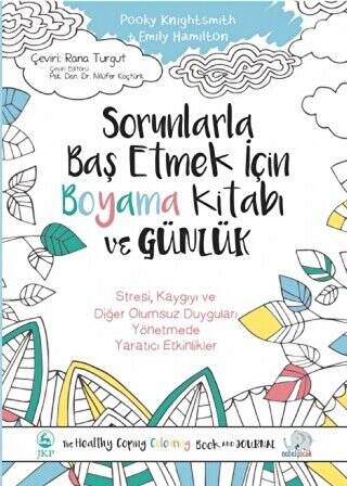 Sorunlarla Baş Etmek İçin Boyama Kitabı ve Günlük - 1