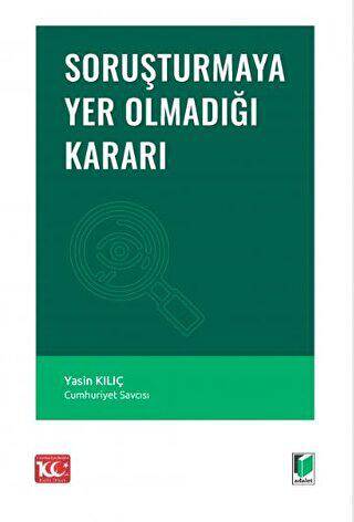 Soruşturmaya Yer Olmadığı Kararı - 1