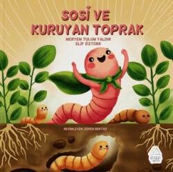 Sosi ve Kuruyan Toprak - 1