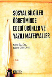 Sosyal Bilgiler Öğretiminde Edebi Ürünler ve Yazılı Materyaller - 1