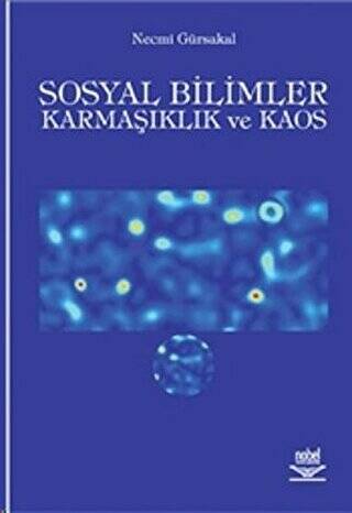 Sosyal Bilimler Karmaşıklık ve Kaos - 1