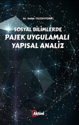 Sosyal Bilimlerde Pajek Uygulamalı Yapısal Analiz - 1