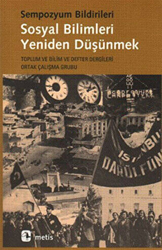 Sosyal Bilimleri Yeniden Düşünmek - 1