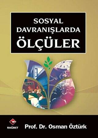 Sosyal Davranışlarda Ölçüler - 1