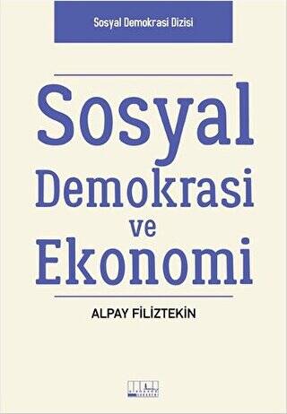 Sosyal Demokrasi ve Ekonomi - 1