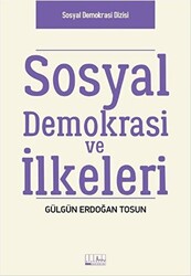 Sosyal Demokrasi ve İlkeleri - 1