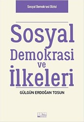 Sosyal Demokrasi ve İlkeleri - 1