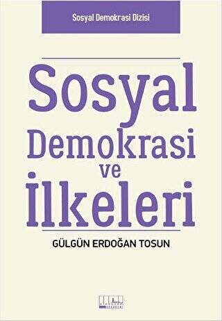 Sosyal Demokrasi ve İlkeleri - 1