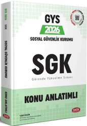 Sosyal Güvenlik Kurumu SGK GYS Konu Anlatımlı - Data Yayınları