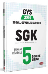 Sosyal Güvenlik Kurumu SGK GYS Tamamı Çözümlü 5 Deneme Sınavı - 1