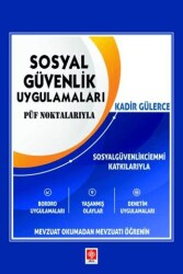 Sosyal Güvenlik Uygulamaları - Ekin Basım Yayın