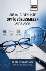 Sosyal Güvenlikte Optik Sözleşmeler 2008-2026 - Eğitim Yayınevi - Bilimsel Eserler