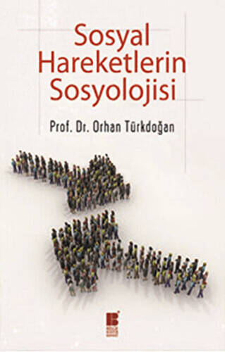 Sosyal Hareketlerin Sosyolojisi - 1