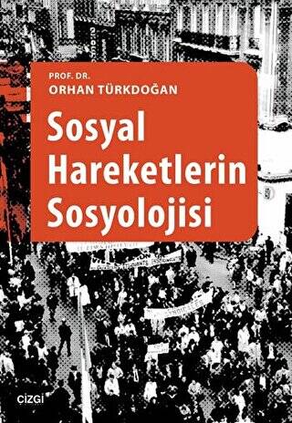 Sosyal Hareketlerin Sosyolojisi - 1