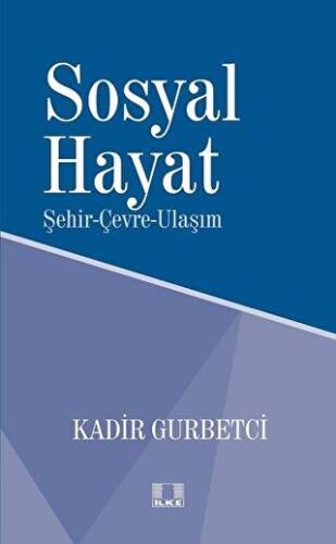 Sosyal Hayat - 1