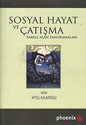 Sosyal Hayat ve Çatışma - 1