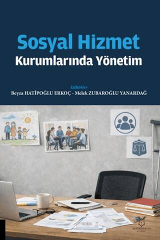 Sosyal Hizmet Kurumlarında Yönetim - 1