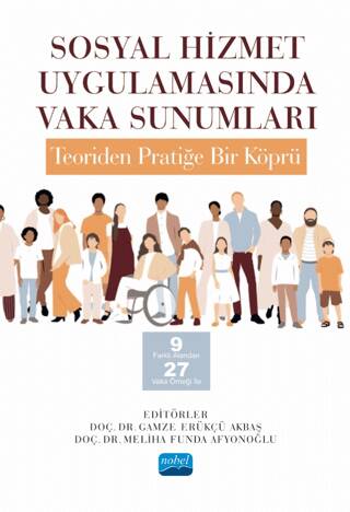 Sosyal Hizmet Uygulamasında Vaka Sunumları - 1
