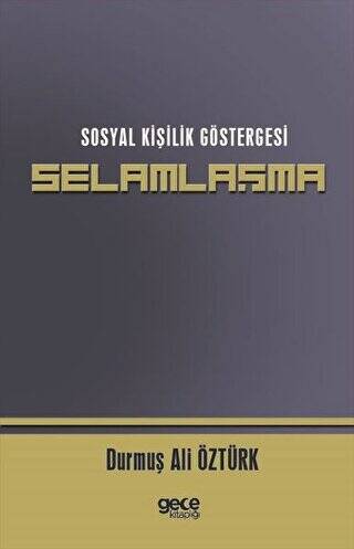 Sosyal Kişilik Göstergesi Selamlaşma - 1