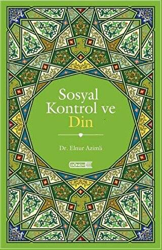 Sosyal Kontrol ve Din - 1