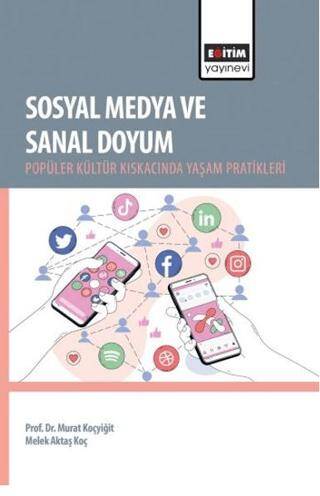 Sosyal Medya ve Sanal Doyum - 1