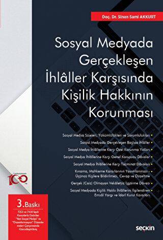 Sosyal Medyada Gerçekleşen İhlaller Karşısında Kişilik Hakkının Korunması - 1