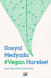 Sosyal Medyada Vegan Hareket - Siyasal Kitabevi