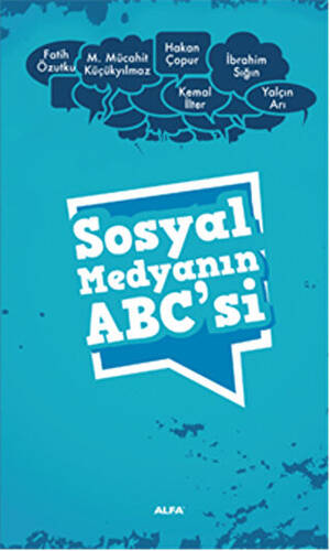 Sosyal Medyanın ABC’si - 1